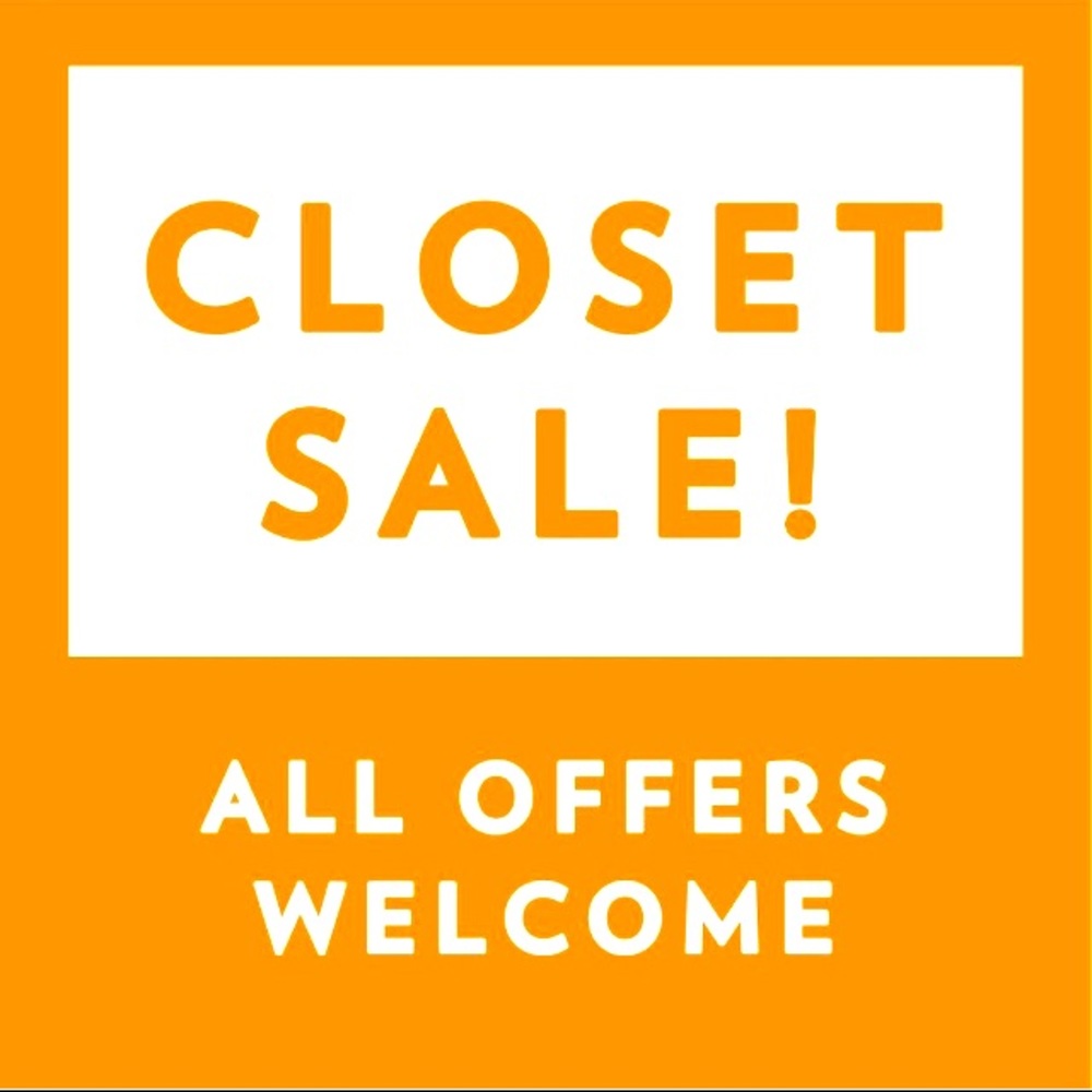 Closet SALE! Offers welcomed!!